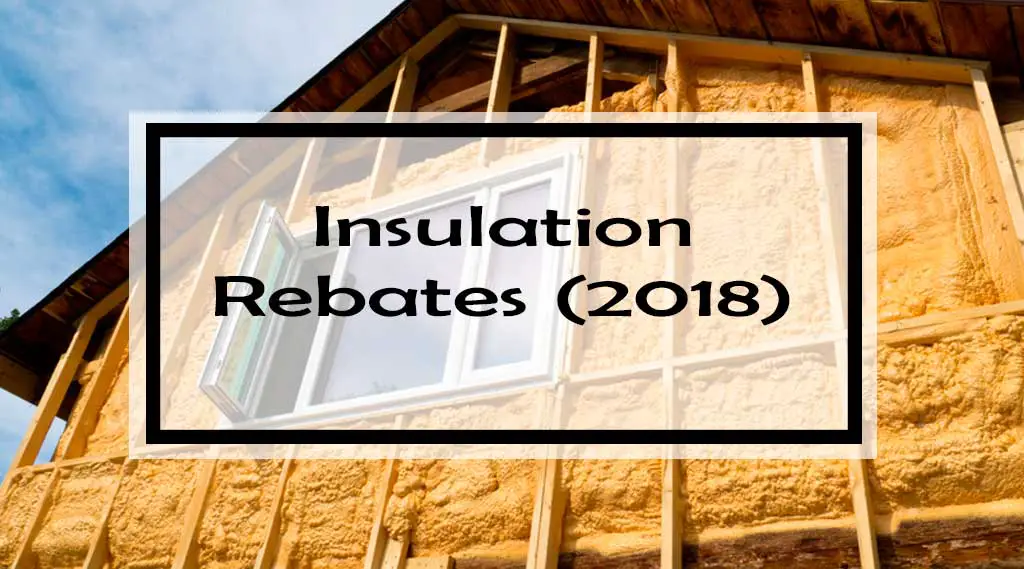 Insulation Rebates 33 Canadian Insulation Grants to Help You Stay Warm and Save Money!