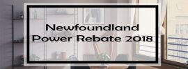 Newfoundland Power Rebate 2018: Rebates & Financing to takeCharge! of Your Energy Bill