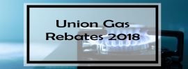 Union Gas Rebates 2018