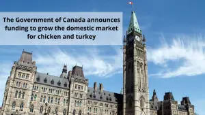 The Government of Canada announces funding to grow the domestic market for chicken and turkey