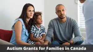 Autism Grants for Families in Canada