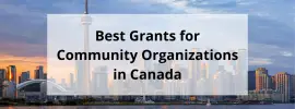 Best Grants for Community Organizations in Canada