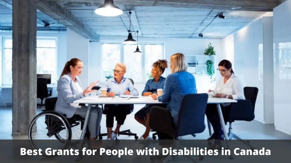 Best Grants for People With Disabilities in Canada