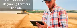 Farm Grants for Beginning Farmers Canada